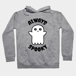 Always Spooky Hoodie